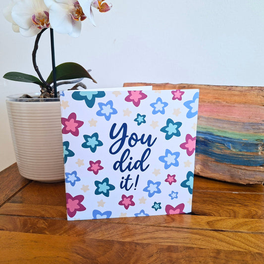 You did it! Encouragement Card