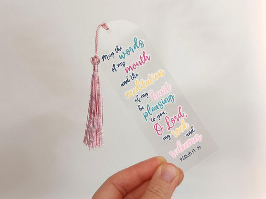 May the Words of My Mouth Acrylic Bookmark