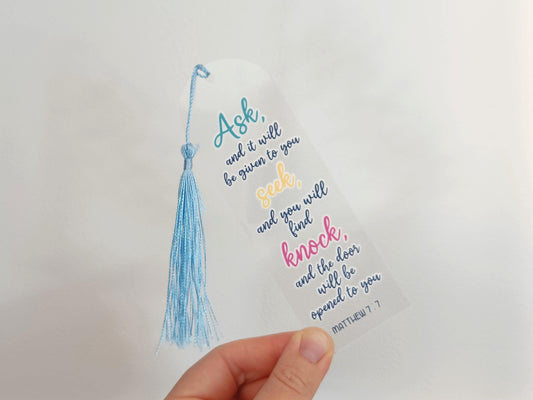 Ask, Seek, Knock Acrylic Bookmark