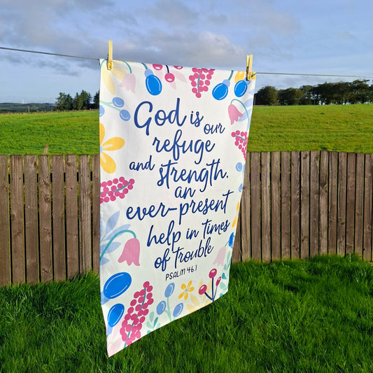 God is our Refuge Scripture Tea Towel - Psalm 46:1