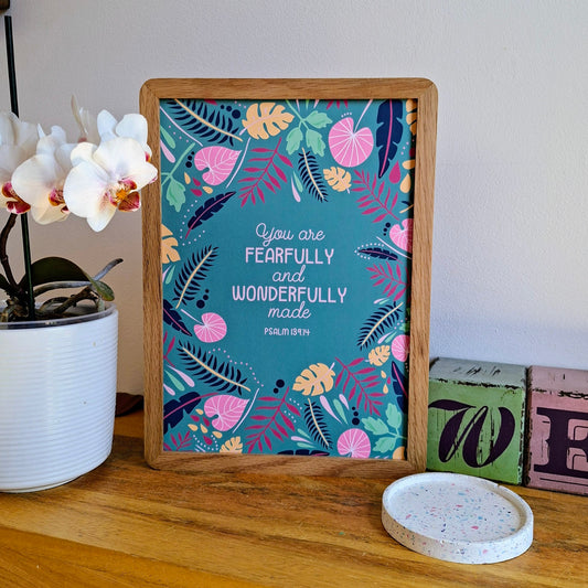 A4 Print - Psalm 139:14 You Are Fearfully & Wonderfully Made