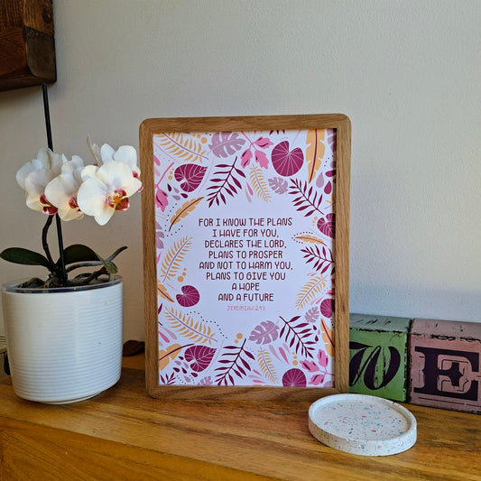 A4 Print - Jeremiah 29:11 For I Know the Plans I Have For You