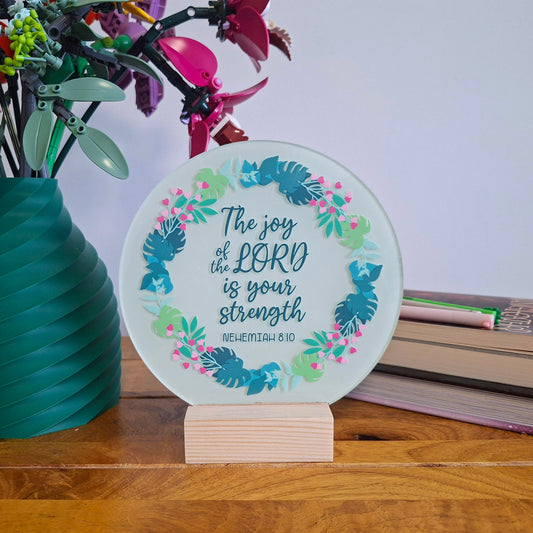 The Joy of the Lord Acrylic Sign