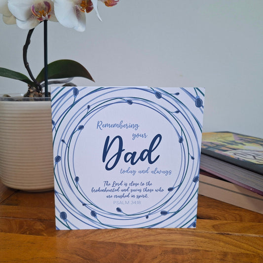 Remembering Your Dad Scripture Card - Psalm 34:18