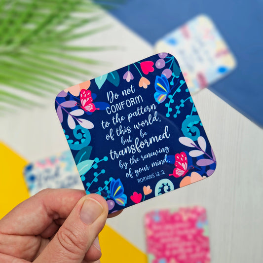Do not Conform Coaster - Romans 12:2