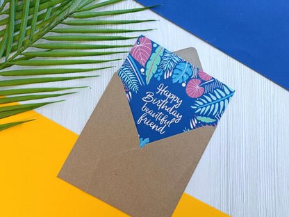 Happy Birthday Beautiful Friend Card