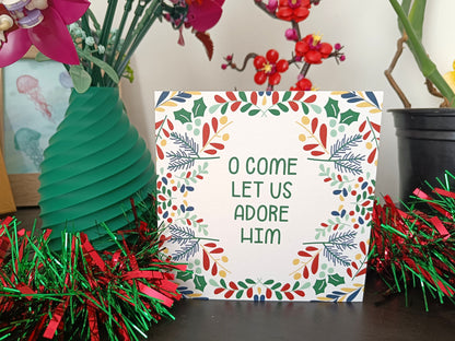 O come let us adore Him Christmas Card