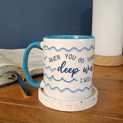 Deep Waters (Isaiah 43:2) Mug