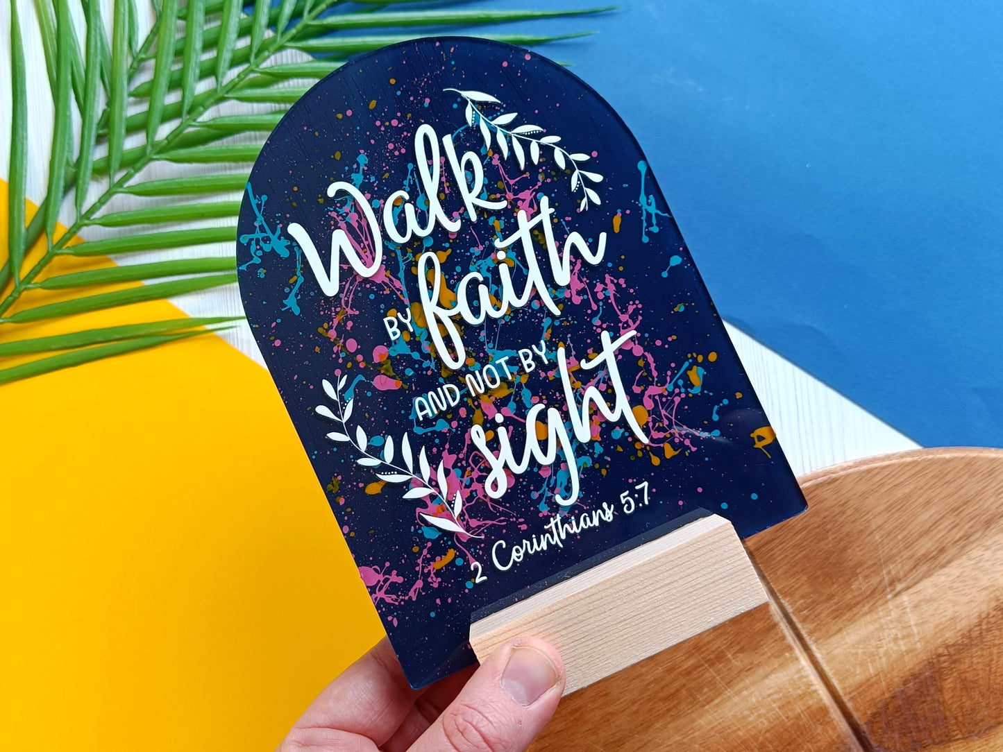 Walk By Faith Acrylic Sign