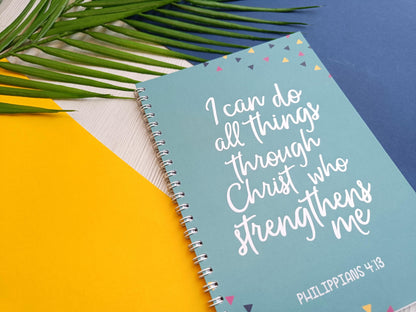 Philippians 4:13 A5 Notebook