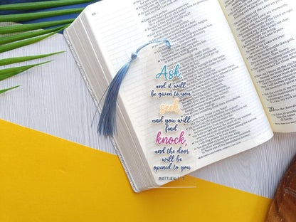 Ask, Seek, Knock Acrylic Bookmark
