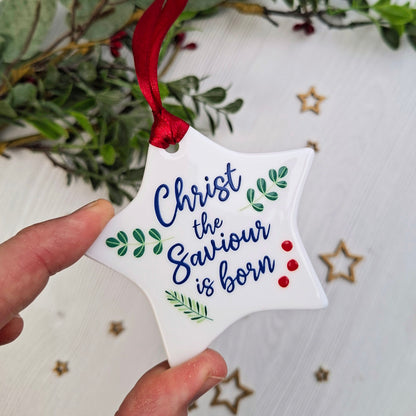 Christ the Saviour is Born Ceramic Star Scripture Decoration