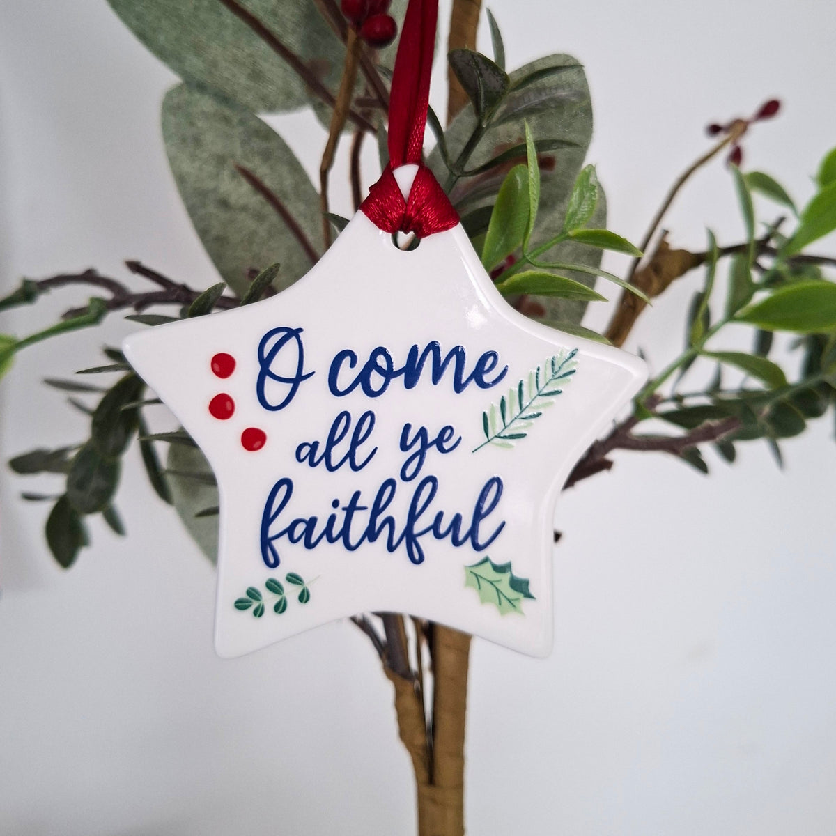 O Come all ye Faithful Ceramic Star Scripture Decoration
