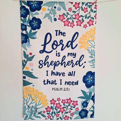 The Lord is my Shepherd Scripture Tea Towel - Psalm 23:1