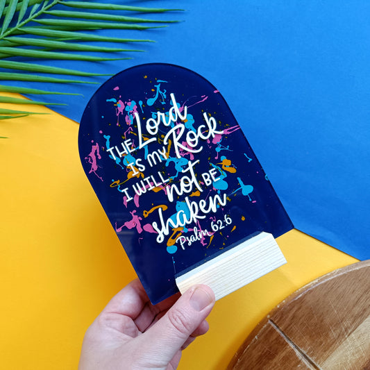 The Lord Is My Rock Acrylic Sign