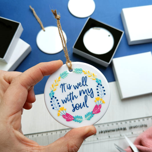 It Is Well With My Soul Ceramic Decoration