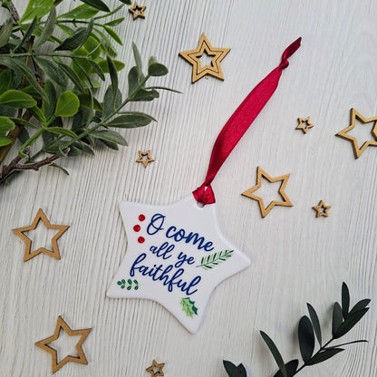 O Come all ye Faithful Ceramic Star Scripture Decoration