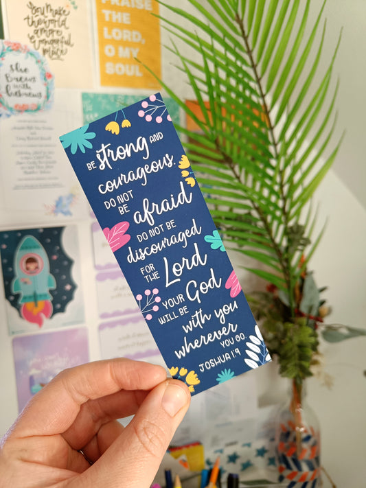 Be Strong & Courageous - Joshua 1:9 Bookmark
