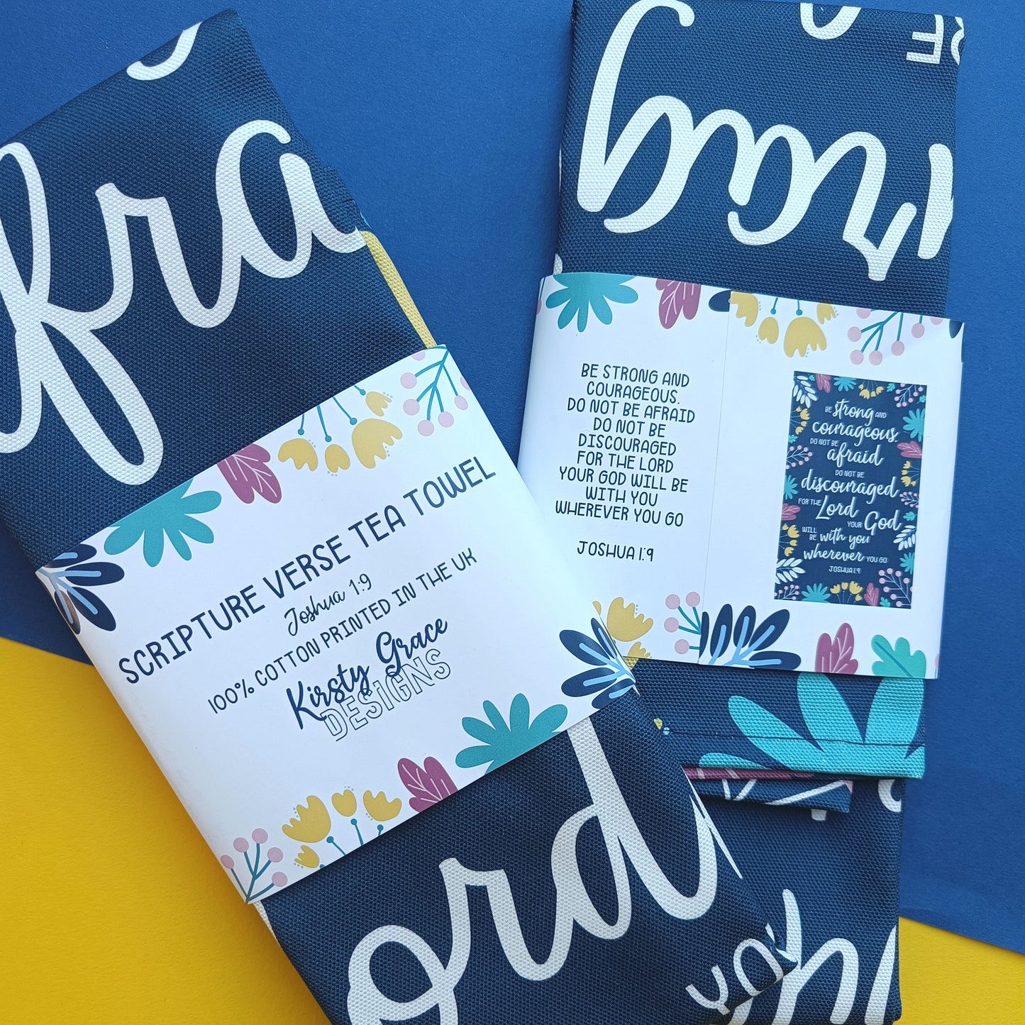 Be Strong & Courageous (Joshua 1:9) Scripture Tea Towel