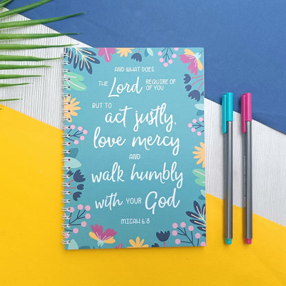 Micah 6:8 Act Justly, Love Mercy, Walk Humbly A5 Notebook